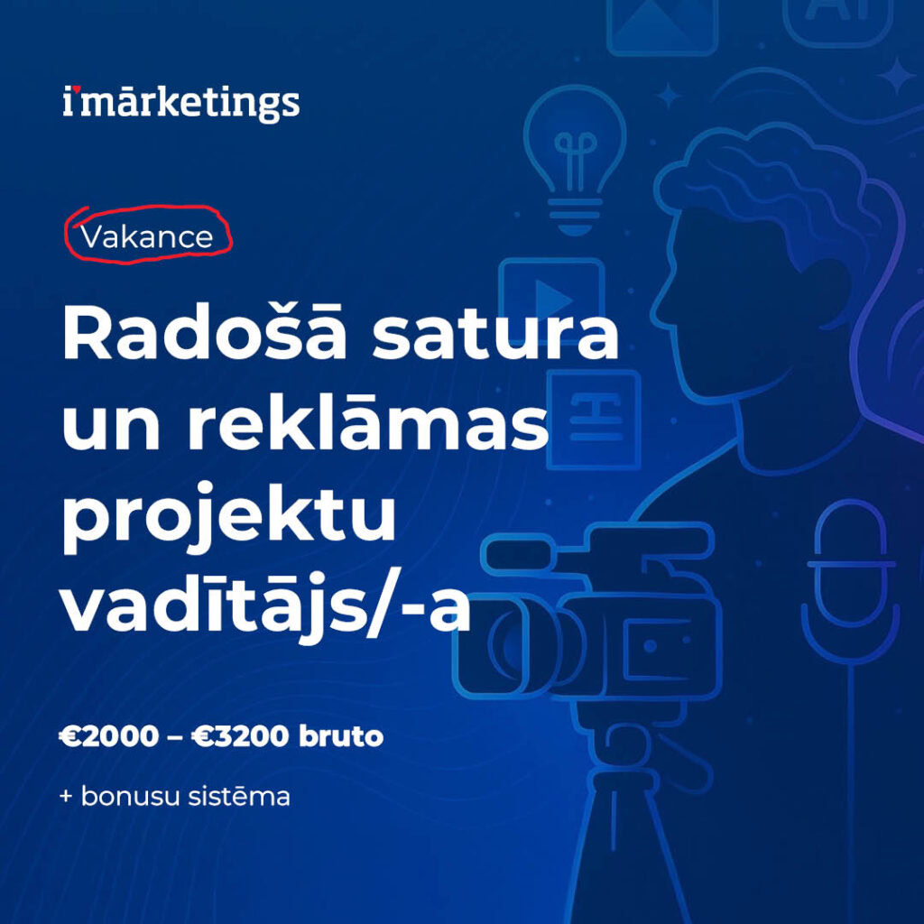 vakance-radošā-satura-un-reklāmas-projektu-vadītājs