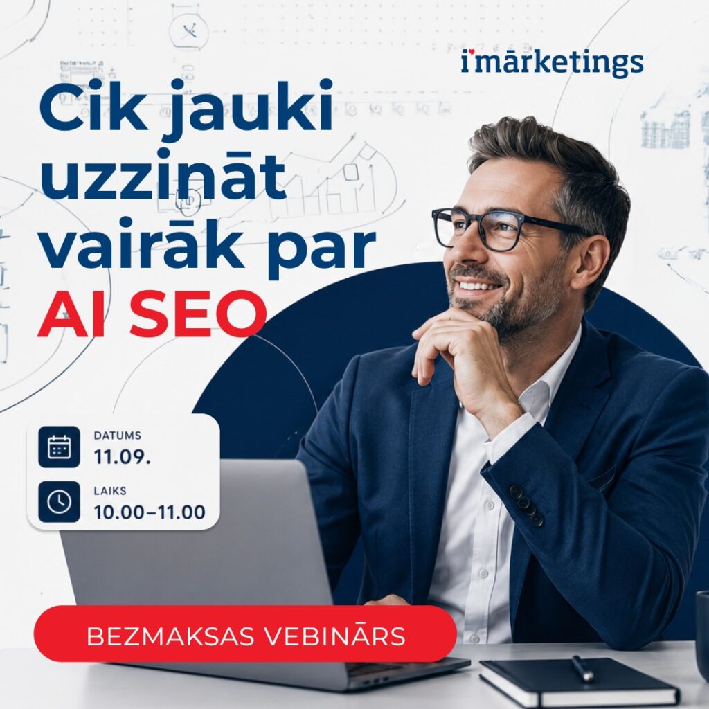 AI SEO, ChatGPT, Claude, Gemini, imarketings.lv vebinārs